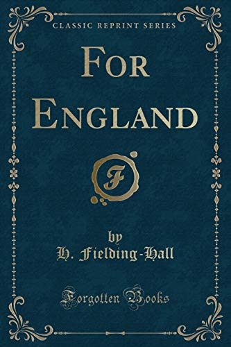 Imagen de archivo de For England Classic Reprint a la venta por PBShop.store US