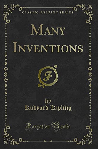 9781330903841: Many Inventions (Classic Reprint)