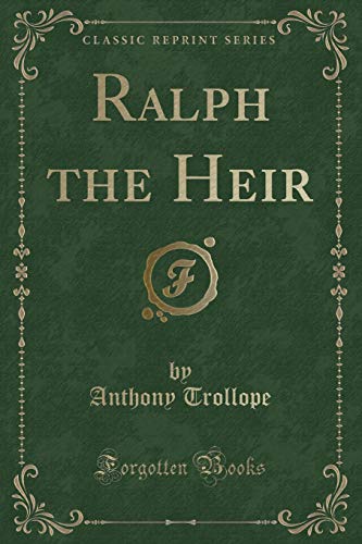 9781330934449: Ralph the Heir (Classic Reprint)