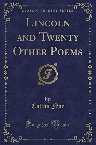 Stock image for Lincoln and Twenty Other Poems Classic Reprint for sale by PBShop.store US