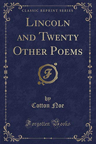 9781330946176: Lincoln and Twenty Other Poems (Classic Reprint)