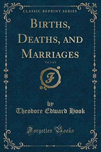 9781331027638: Births, Deaths, and Marriages, Vol. 2 of 3 (Classic Reprint)