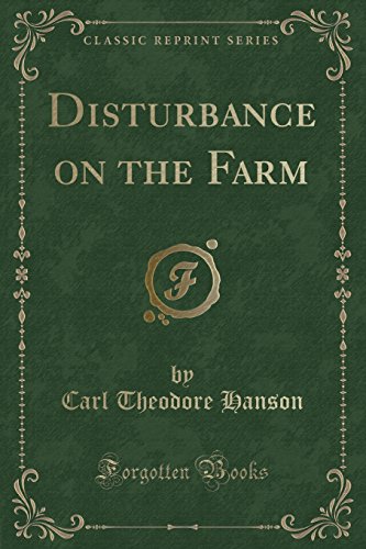 Stock image for Disturbance on the Farm Classic Reprint for sale by PBShop.store US