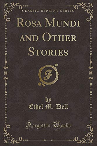 Beispielbild fr Rosa Mundi and Other Stories (Classic Reprint) zum Verkauf von Buchpark