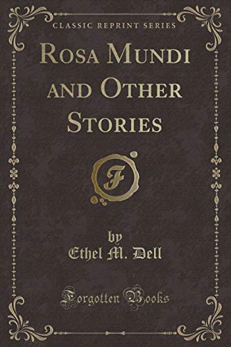 9781331089049: Rosa Mundi and Other Stories (Classic Reprint)