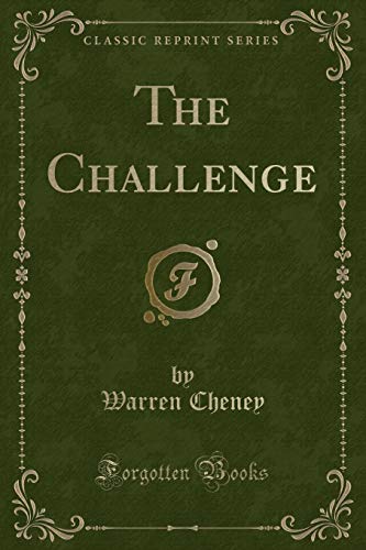 Imagen de archivo de The Challenge (Classic Reprint) a la venta por WorldofBooks