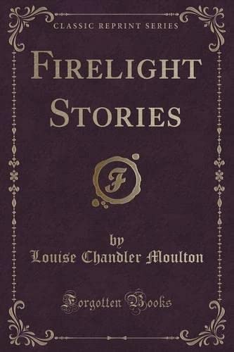 Beispielbild fr Firelight Stories Classic Reprint zum Verkauf von PBShop.store US