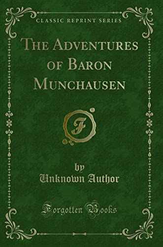 9781331134152: The Adventures of Baron Munchausen (Classic Reprint)
