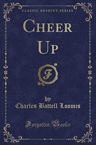Imagen de archivo de Cheer Up Classic Reprint a la venta por PBShop.store US