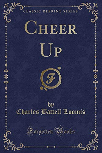 Stock image for Cheer Up Classic Reprint for sale by PBShop.store US