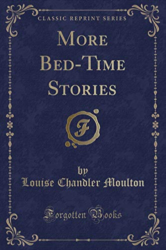 Stock image for More BedTime Stories Classic Reprint for sale by PBShop.store US