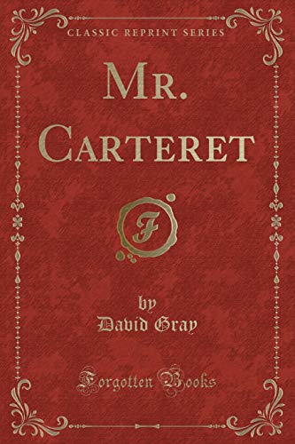 Beispielbild fr Mr Carteret Classic Reprint zum Verkauf von PBShop.store US