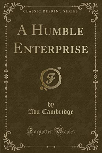 Beispielbild fr A Humble Enterprise (Classic Reprint) zum Verkauf von Buchpark