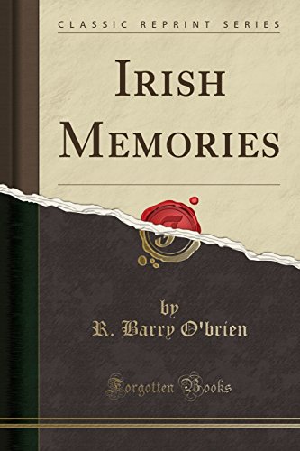 Stock image for Irish Memories Classic Reprint for sale by PBShop.store US