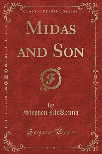 9781331190776: Midas and Son (Classic Reprint)