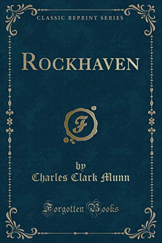 Beispielbild fr Rockhaven (Classic Reprint) zum Verkauf von Buchpark