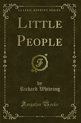 Stock image for Little People (Classic Reprint) for sale by WorldofBooks