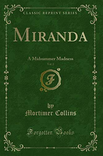 Imagen de archivo de Miranda, Vol 2 A Midsummer Madness Classic Reprint a la venta por PBShop.store US