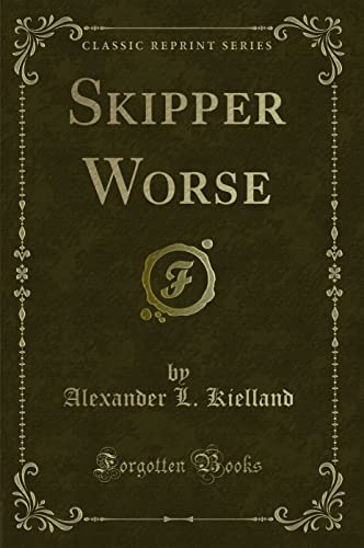 9781331307198: Skipper Worse (Classic Reprint)