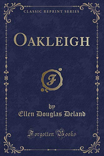 Stock image for Oakleigh Classic Reprint for sale by PBShop.store US