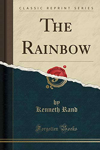 9781331328612: The Rainbow (Classic Reprint)