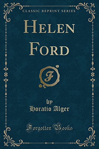 9781331337386: Helen Ford (Classic Reprint)