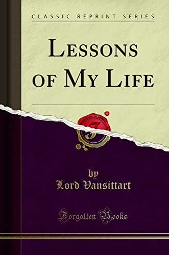 Beispielbild fr Lessons of My Life Classic Reprint zum Verkauf von PBShop.store US