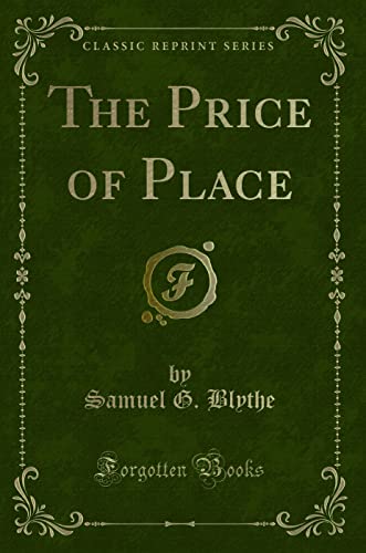 Stock image for The Price of Place Classic Reprint for sale by PBShop.store US