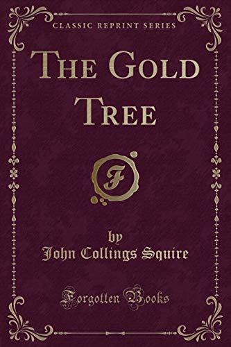 Imagen de archivo de The Gold Tree Classic Reprint a la venta por PBShop.store US