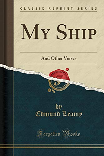 Stock image for My Ship And Other Verses Classic Reprint for sale by PBShop.store US