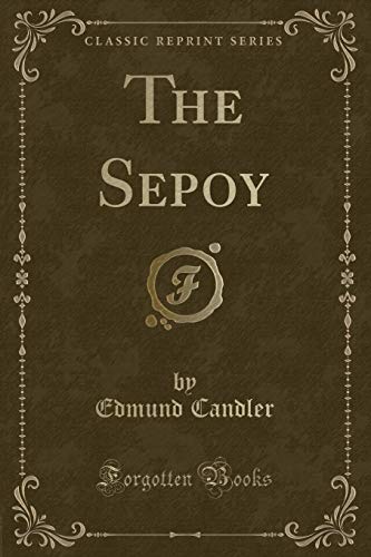 9781331388012: The Sepoy (Classic Reprint)