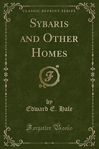 Imagen de archivo de Sybaris and Other Homes (Classic Reprint) a la venta por medimops