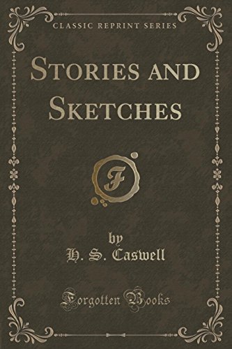 Imagen de archivo de Stories and Sketches Classic Reprint a la venta por PBShop.store US