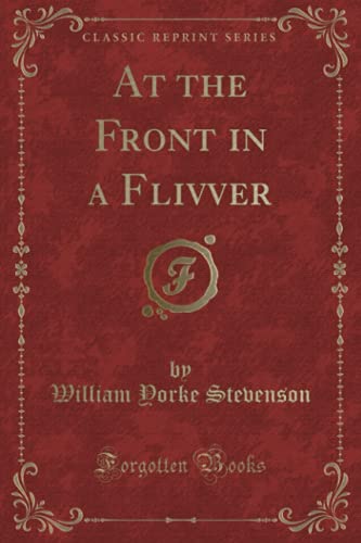 9781331433569: At the Front in a Flivver (Classic Reprint)