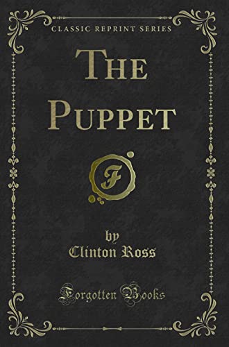 Imagen de archivo de The Puppet Classic Reprint a la venta por PBShop.store US