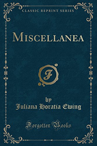 9781331434948: Miscellanea (Classic Reprint)