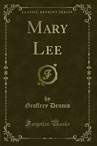 Stock image for Mary Lee (Classic Reprint) for sale by Reuseabook