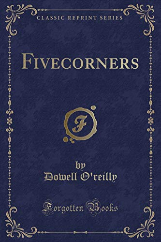9781331441601: Fivecorners (Classic Reprint)
