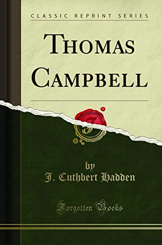 9781331468172: Thomas Campbell (Classic Reprint)