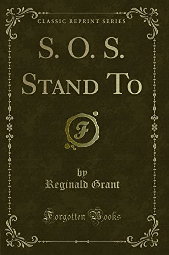Stock image for S O S Stand To Classic Reprint for sale by PBShop.store US
