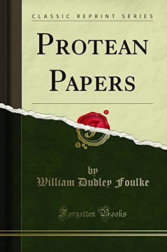 Stock image for Protean Papers Classic Reprint for sale by PBShop.store US