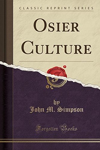 9781331529859: Osier Culture (Classic Reprint)