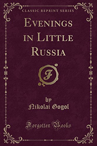 9781331538820: Evenings in Little Russia (Classic Reprint)
