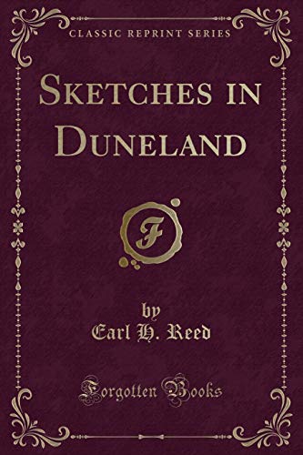 9781331540663: Sketches in Duneland (Classic Reprint)
