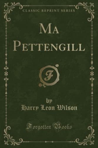Beispielbild fr Ma Pettengill Classic Reprint zum Verkauf von PBShop.store US