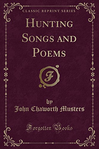 9781331607076: Hunting Songs and Poems (Classic Reprint)