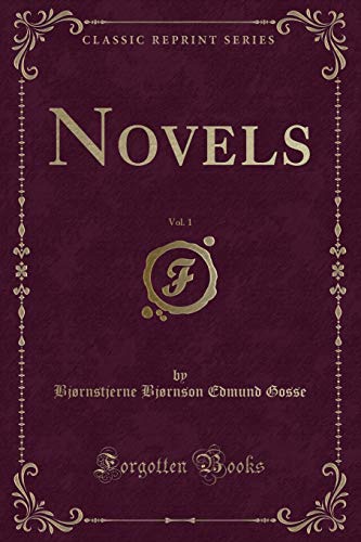 9781331641643: Novels, Vol. 1 (Classic Reprint)
