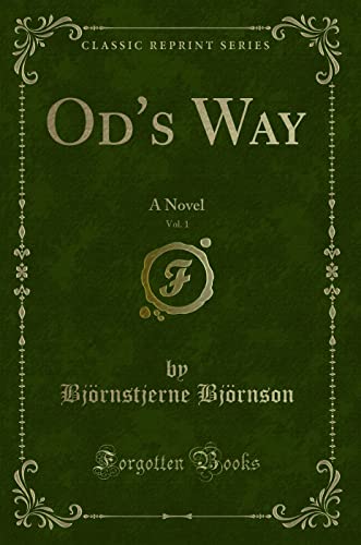 9781331649281: Od's Way, Vol. 1: A Novel (Classic Reprint)