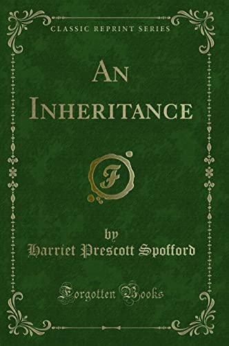 Imagen de archivo de An Inheritance Classic Reprint a la venta por PBShop.store US