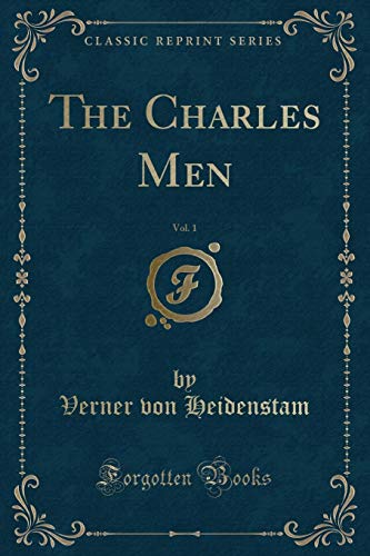 9781331680116: The Charles Men, Vol. 1 (Classic Reprint)